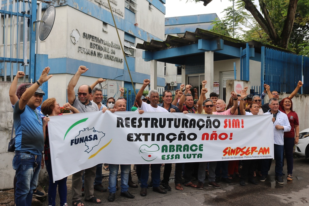 Manifestação de servidores da Funasa por reestruturação do órgão